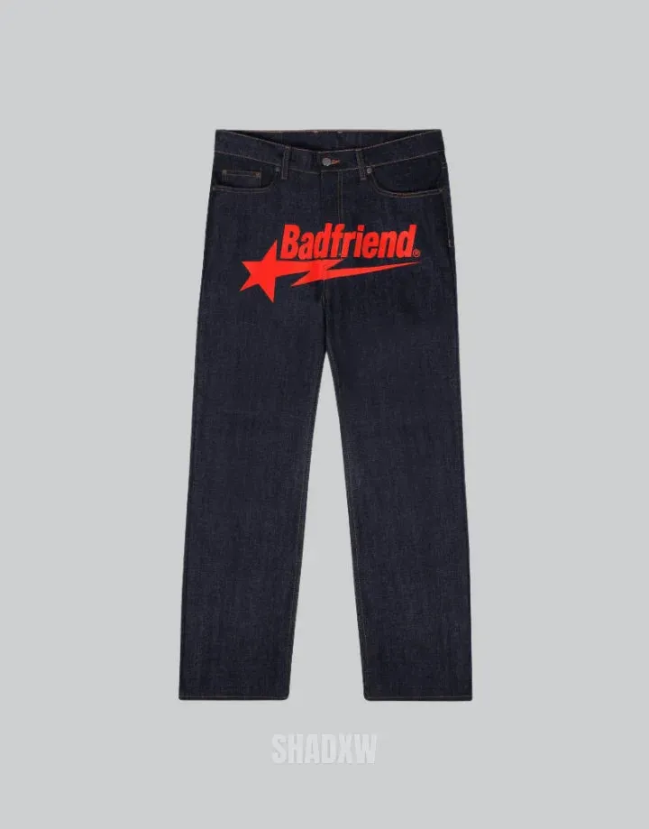 Bad Friend Pants